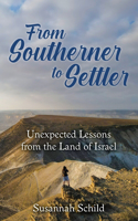 From Southerner to Settler