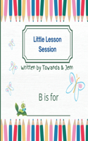 Little Lesson Session