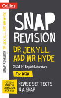 Dr Jekyll and Mr Hyde: AQA GCSE 9-1 English Literature Text Guide: Ideal for Home Learning, 2022 and 2023 Exams(Collins GCSE Grade 9-1 SNAP Revision)