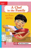 Reading Wonders Leveled Reader a Chef in the Family: On-Level Unit 4 Week 2 Grade 3: (Elementary Core Reading)