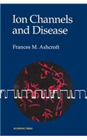 Ion Channels and Disease