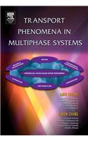 Transport Phenomena in Multiphase Systems: