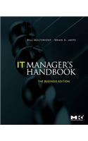 It Manager's Handbook: The Business Edition