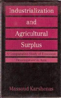 Industrialization and Agricultural Surplus