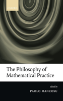 Philosophy of Mathematical Practice