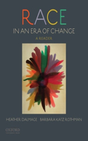 Race in an Era of Change