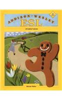 Student Edition, Level A, Addison-Wesley ESL