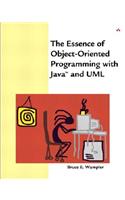 The Essence of Object-Oriented Programming with Java(tm) and Uml