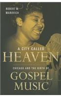 A City Called Heaven