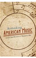 Rethinking American Music