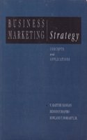Business Marketing Strategy: Concepts and Applications (MCGRAW HILL/IRWIN SERIES IN MARKETING)