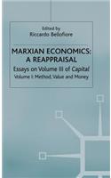 Marxian Economics: A Reappraisal