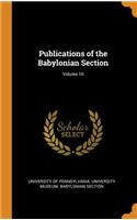 Publications of the Babylonian Section; Volume 10