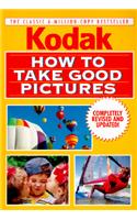 How to Take Good Pictures