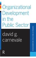 Organizational Development In The Public Sector