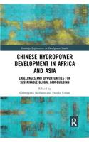 Chinese Hydropower Development in Africa and Asia