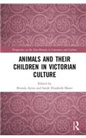 Animals and Their Children in Victorian Culture