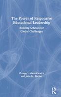 The Power of Responsive Educational Leadership