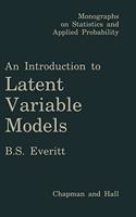 Introduction to Latent Variable Models