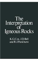 The Interpretation of Igneous Rocks