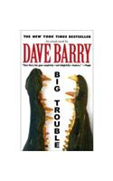 Big Trouble