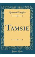 Tamsie (Classic Reprint)