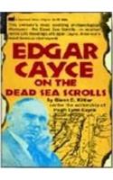 Edgar Cayce on the Dead Sea Scrolls