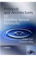 Protocols and Architectures for Wireless Sensor Networks