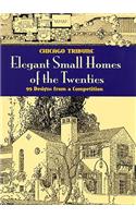 Elegant Small Homes of the Twenties
