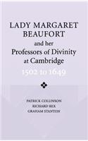 Lady Margaret Beaufort and Her Professors of Divinity at Cambridge