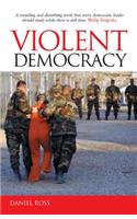 Violent Democracy