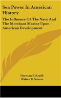 Sea Power In American History
