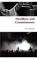 Deadlines and Commitments: (English)