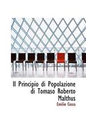 Il Principio Di Popolazione Di Tomaso Roberto Malthus