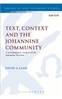 Text, Context and the Johannine Community