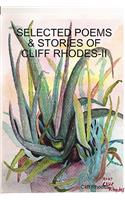 Selected Poems, Stories, & Writings of Cliff Rhodes - II