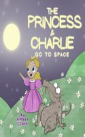 Princess and Charlie Go to Space