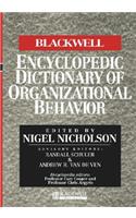 Blackwell Encyclopedic Dictionary of Organizational Behavior