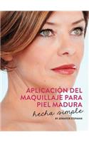 Aplicación Del Maquillaje Para Piel Madura