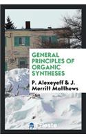 General principles of organic syntheses
