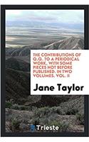 Contributions of Q.Q. to a Periodical Work, with Some Pieces Not Before Published. in Two Volumes. Vol. II