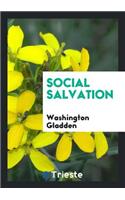 Social Salvation