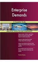 Enterprise Demands A Complete Guide