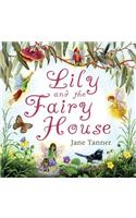 Lily And The Fairy House