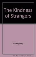 The Kindness of Strangers