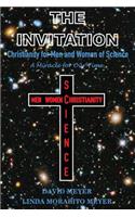 Invitation: Christianity for Men and Women of Science, A Miracle for Our Time