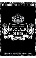 M.O.A.K 365 Memoirs Of A King