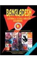 Bangladesh Clothing & Textile Industry Handbook