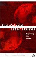 Post-Colonial Literatures: Expanding the Canon