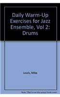 Daily Warm-Up Exercises for Jazz Ensemble, Vol. II